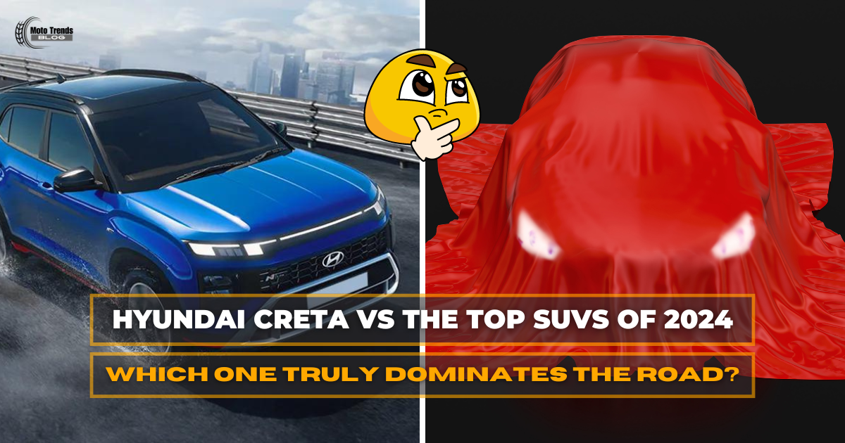 Hyundai Creta vs the Top SUVs of 2024